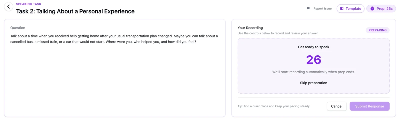 CELPIP Speaking Task 2 on HelloCelpip: a question asking about a time the test taker received help getting home after a transport plan changed, with a preparation countdown beside it that starts recording automatically when it ends.